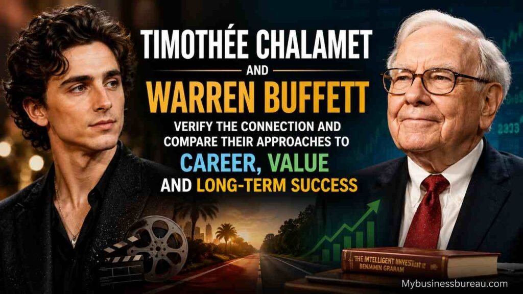 Timothée Chalamet and Warren Buffett compared on career, value, and long-term success.